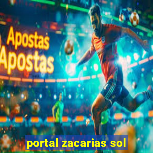 portal zacarias sol